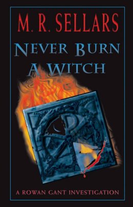 Never Burn A Witch