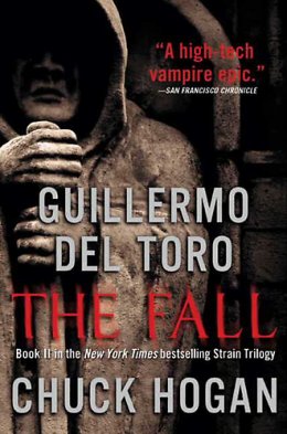 The Fall. Book II of The Strain Trilogy
