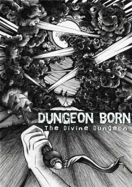Dungeon Born (The Divine Dungeon Book 1)
