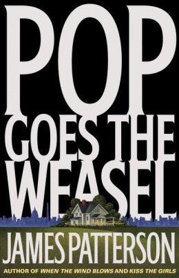 Alex Cross 5 - Pop Goes the Weasel