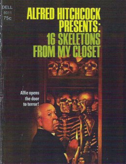 Alfred Hitchcock Presents: 16 Skeletons From My Closet