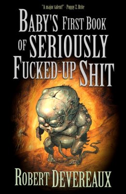 Baby's First Book of Seriously Fucked-Up Shit