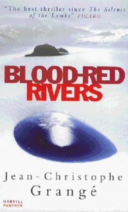 Blood-Red Rivers aka The Crimson Rivers