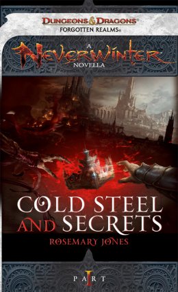 Cold Steel and Secrets Part 1
