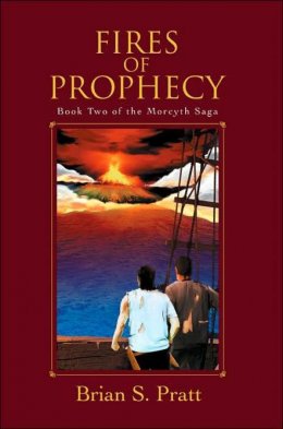 Fires of prophesy