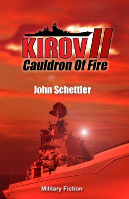 Kirov II: Cauldron of Fire