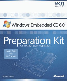 Microsoft Windows Embedded CE 6.0 Exam Preparation Kit
