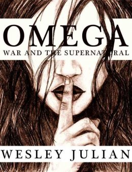 Omega: War and the Supernatural