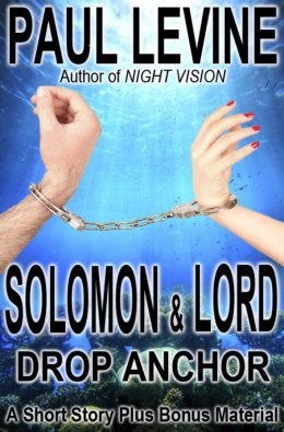 Solomon and Lord Drop Anchor