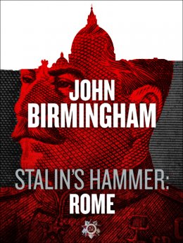Stalin's hammer:Rome
