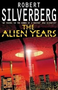 The Alien Years