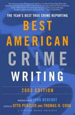 The Best American Crime Writing 2003
