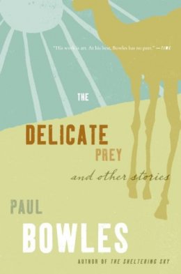 The Delicate Prey: And Other Stories