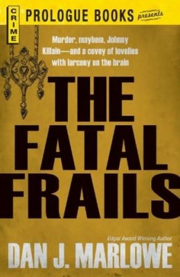 The Fatal Frails