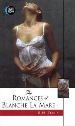 The Romances Of Blanche La Mare