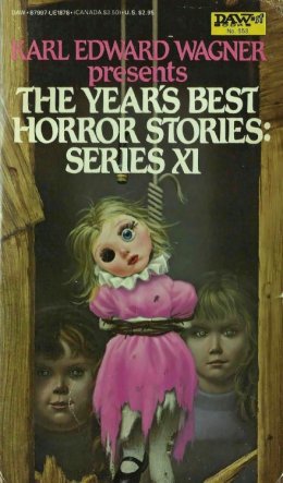 The Year's Best Horror Stories 11