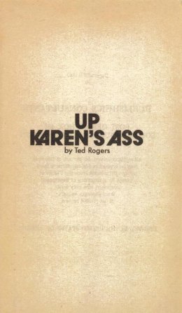 Up Karen's ass