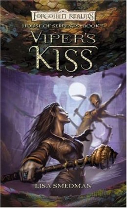 Viper's kiss