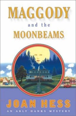 Maggody And The Moonbeams
