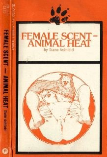 Female scent-animal heat