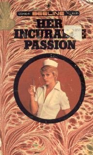 Her incurable passion