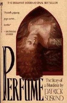 Perfume. The story of a murderer