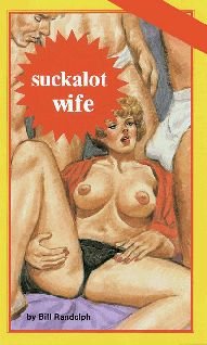 Suck a lot wife