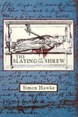 The Slaying Of The Shrew