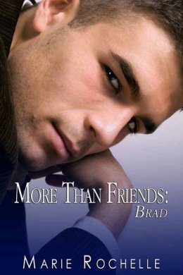 More Than Friends: Brad