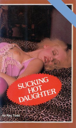 Sucking hot daughter