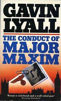 The Conduct of Major Maxim