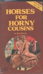 Horses for horny cousins