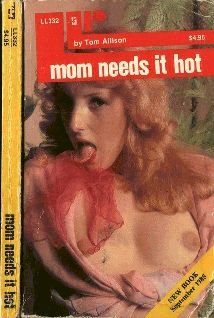 Mom Needs It Hot!