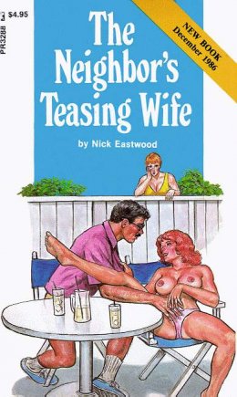 The neighbor_s teasing wife