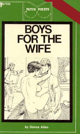 Boys for the wife