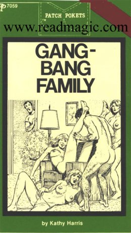 Gang-bang family