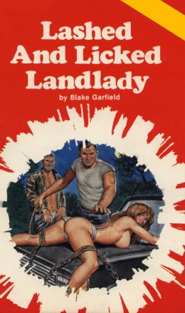Lashed and licked landlady