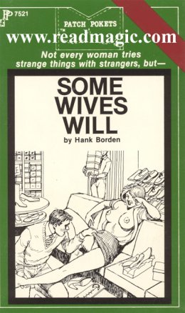 Some wives will