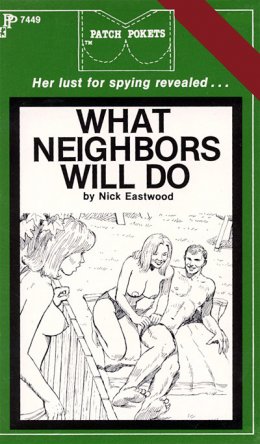 What neighbors will do